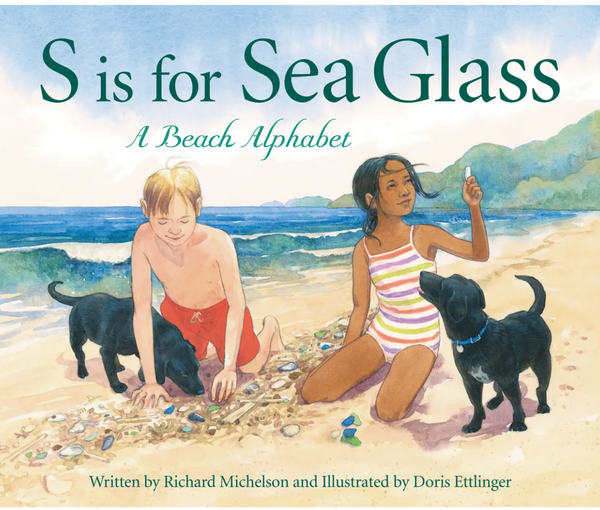 S is for SeaGlass: A Beach Alphabet